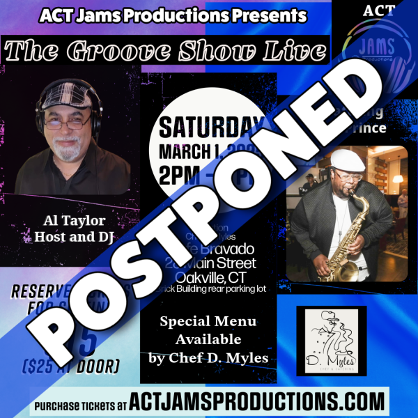 POSTPONED The Groove Show Live by ACT Jams Productions-March 1